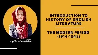 | THE MODERN PERIOD | | English with Anmol |