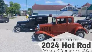 2024 Hot Rod Show (York, PA)