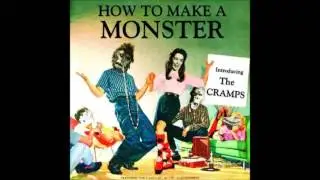 THE CRAMPS - HOW TO MAKE A MONSTER (CD 2, 2004)