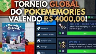 R$4.000 EM PRÊMIO! TORNEIO GLOBAL DO POKEMEMORIES (INSCRIÇÕES/INFO)