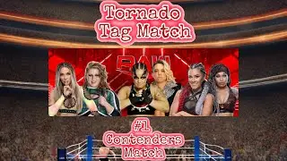 Triple Threat Tornado Tag WWE Women's Tag Title No 1 Contenders Match
