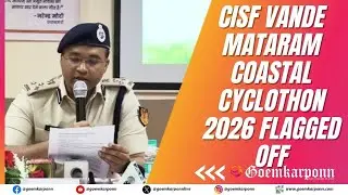 CISF Vande Mataram Coastal Cyclothon&ndash;2026 Flagged Off to Boost Coastal Security Awareness