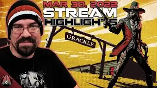 Cohh Restarts Weird West (Launch day patch) | 03.30 Stream Highlights