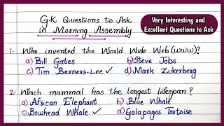 MORNING ASSEMBLY G.K QUESTIONS | G.K Questions to Ask in Your School Morning Assembly | G.K Quiz