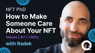 How to Make Someone Care About Your NFT [ Values | Art | Utility ]