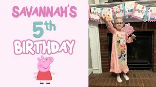 Savannah's 5th Birthday