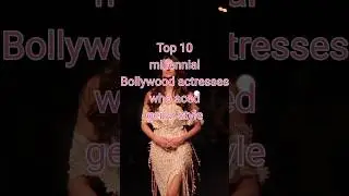 Top 10 millennial Bollywood actresses who aced gen-z style #bollywood #actress #genz #youtubeshorts