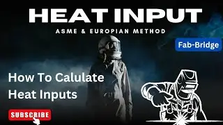 How to Calculate Heat Input In Welding, ASME & Europian Method to calculate Heat Input #trending