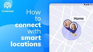 Connected - Family Locator - GPS Tracker | Locations