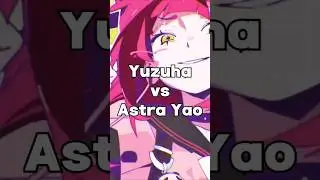 YUZUHA vs ASTRA YAO #zzz #zenlesszonezero