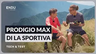 Test La Sportiva Prodigio Max: la migliore scarpa per l&rsquo;Ultra Trail?