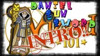 Wizard101- Intro w/ Daniel SunSword!