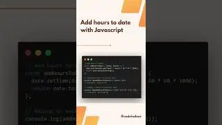 Add hours to date using JavaScript #javascript #codeindoor #js #reactjs #nodejs