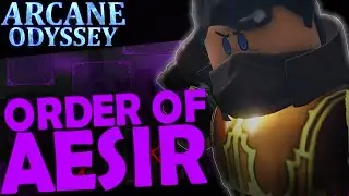 Arcane Odyssey: The STORY Of The Order Of Aesir