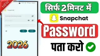 How to find Snapchat password | What to do if you forget Snapchat password (New Update) 2026