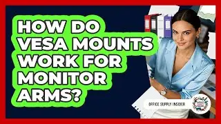 How Do VESA Mounts Work For Monitor Arms? - Office Supply Insider
