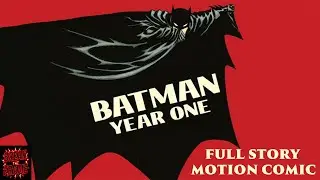 Batman: Year One Full Story Motion Comic