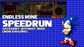 Sonic 3 and Knuckles: Endless Mine - speedrun|WORLD RECORD|00:41:21| !WITHOUT BUGS!