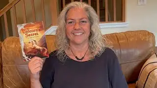 “The Sunset Gates” pt 2, Kid’s Read-Aloud from The Unicorn Secret series by Kathleen Duey
