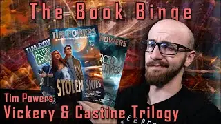Review & Ranking: Vickery & Castine by Tim Powers | The Book Binge, Ep. 165