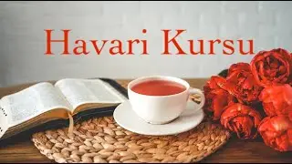 Havari Kursu PT1 - Ruhsal Karakter ve Disiplin