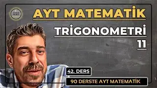 TRİGONOMETRİ 11 Toplam Fark Formülleri 2 | 90 DERSTE AYT MATEMATİK KAMPI  42.DERS