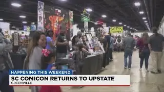 SC Comic Con returns to the Upstate