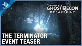 #PlayStation Guide: Ghost Recon Breakpoint - Terminator Teaser PS4