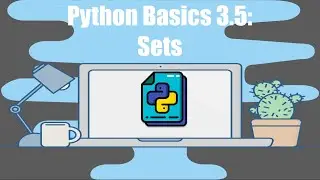Python Basics Tutorial #3.5 | Sets