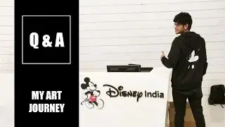 How I got a job in Disney India | My Art Journey | Q&A