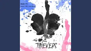 Thievers (feat. Baegod, Yumz Awkword & Ebar)