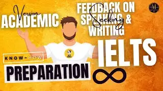 IELTS PREPARATION 10 ||  IELTS FEEDBACK ON WRITING AND SPEAKING