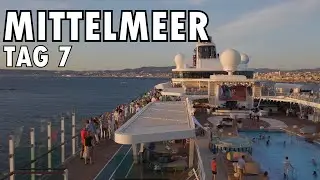 Mein Schiff 2: Mittelmeer ⚓ | Tag 7 | Marseille