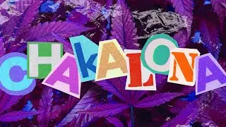 DE LA ROSA MX, FLOWKER SLICK -CHAKALONA (LYRICS) REGGAETON🇲🇽