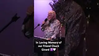 In Loving Memory of Chuck Girard | Heaven Is Rejoicing to See You! 🎶 ✝️ | 8-27-1942 ~ 8-11-2025