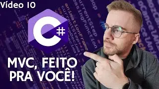 04 - Padrão de Arquitetura MVC em C# - Prático para iniciantes.