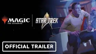Magic: The Gathering x Star Trek - Official Teaser Trailer
