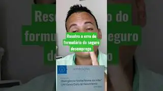 Resolva ESSE ERRO QUANDO VAI ENVIAR O FORMUL&Aacute;RIO DAS DIVERG&Ecirc;NCIA SEGURO DESEMPREGO