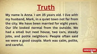 Learn English through Stories Level 3 ⭐ Truth - Emotional English Story for Listening