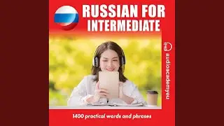 Chapter 294 - Russian for Intermediate