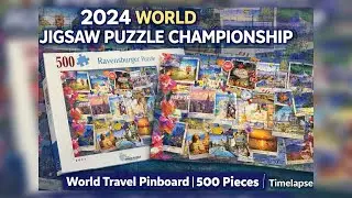 Solving the 2024 Championship Puzzle: World Travel Pinboard (500 Pieces) | Timelapse