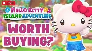 🔴IS IT REALLY LIKE ANIMAL CROSSING? WORTH BUYING?//FIRST LOOK//HELLO KITTY ISLAND ADVENTURE DELUXE