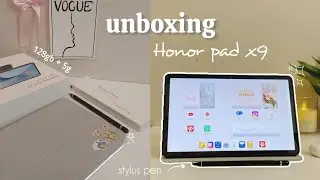 My New Honor X9 Pad | Aesthetic Setup & Accessories ASMR