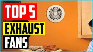Top 5 Best Kitchen Exhaust Fans In 2022 &ndash; Products Review