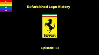 Refurbished Logo History: Ferrari (1929-Present) [Ep 152]