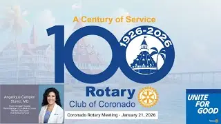 Coronado Rotary Meeting  - January 21, 2026