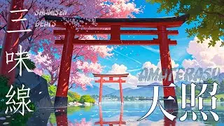 Shamisen Beats - Amaterasu