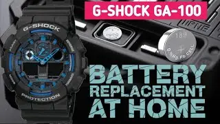 Casio G-Shock GA-100 Battery Replacement Tutorial । How to Replace Battery in Casio G-Shock GA-100