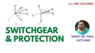 Lecture: 8: Primary backup protection & Protection scheme # SKP Lectures