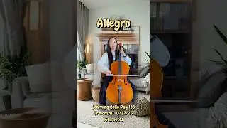 No 54 Learning Cello Day 133 ALLEGRO #music #cello @mdppas